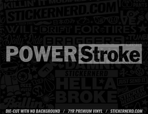 Power Stroke Sticker - Decal - STICKERNERD.COM