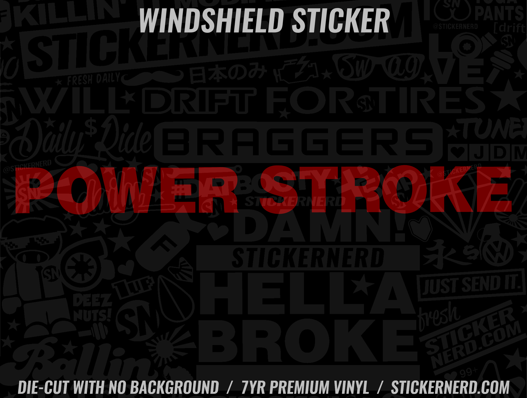 Power Stroke Windshield Sticker - Window Decal - STICKERNERD.COM