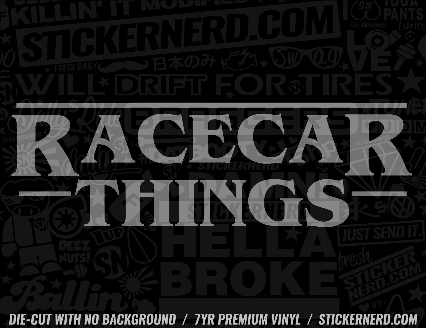 Race Car Things Sticker - Decal - STICKERNERD.COM