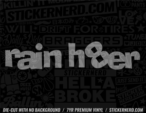 Rain Hater Sticker - Window Decal - STICKERNERD.COM