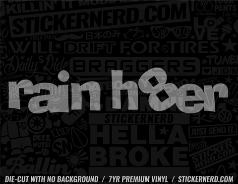 Rain Hater Sticker - Window Decal - STICKERNERD.COM