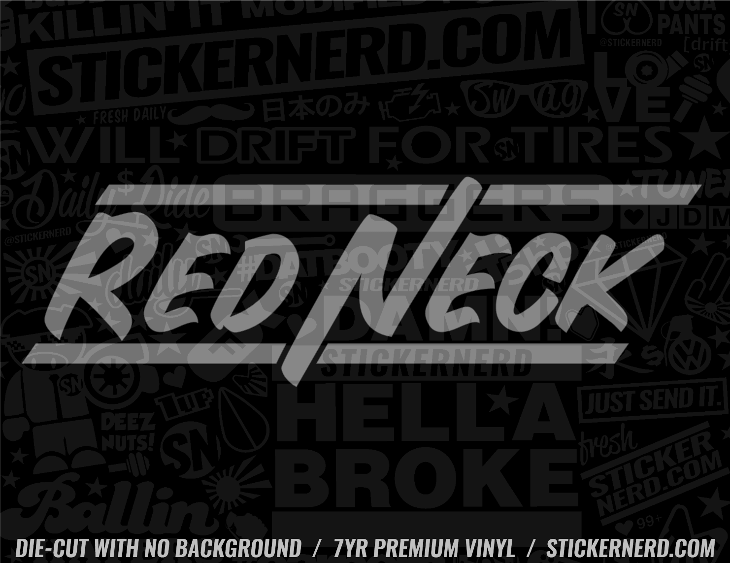 Redneck Sticker - Decal - STICKERNERD.COM