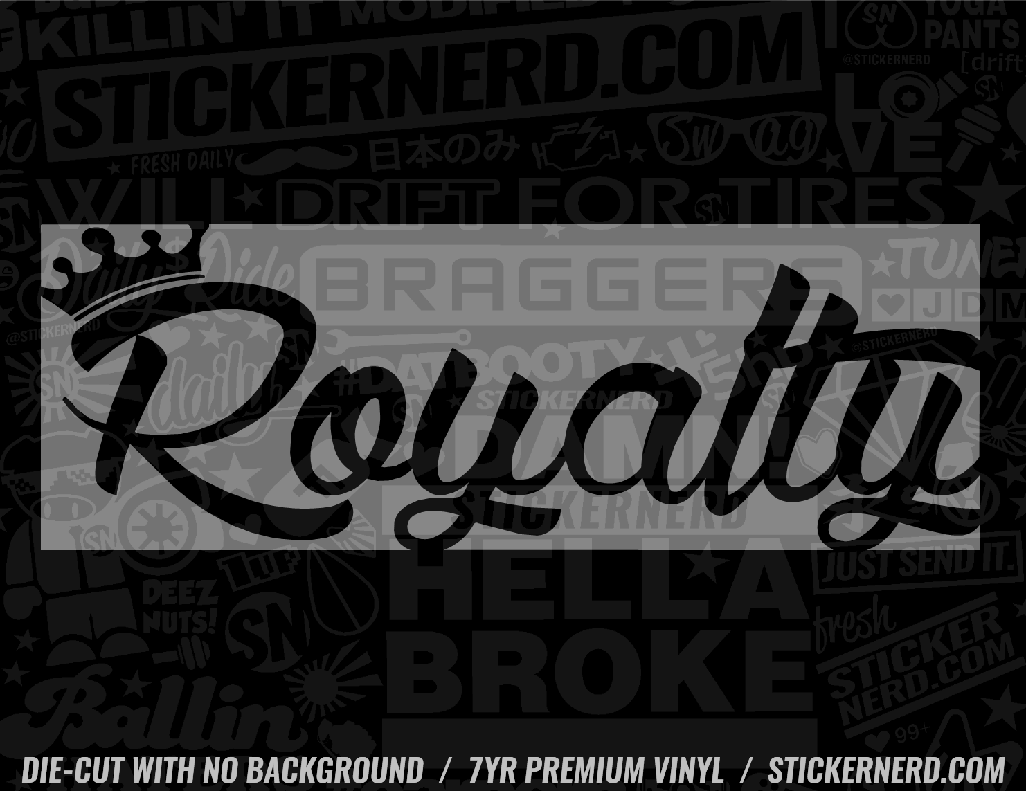 Royalty Sticker - Decal - STICKERNERD.COM