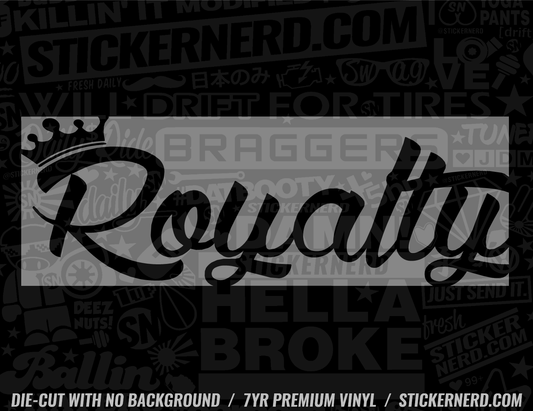 Royalty Sticker - Decal - STICKERNERD.COM