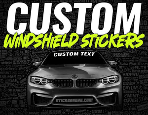 CUSTOM WINDSHIELD STICKERS - FUNNY KDM JDM DECALS CAR BANNERS STICKER ...