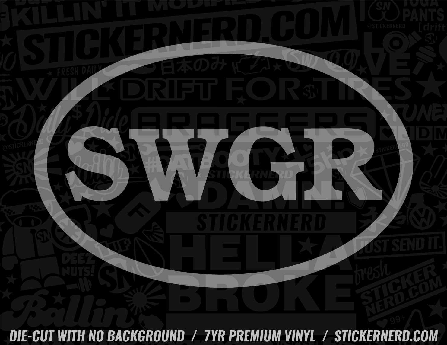 SWGR Swagger Sticker - Decal - STICKERNERD.COM