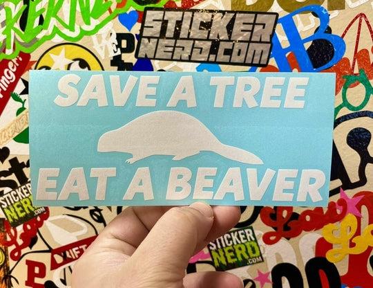 Save A Tree Eat A Beaver Decal - STICKERNERD.COM