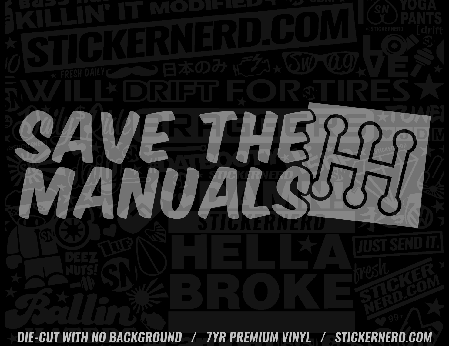 Save The Manuals Sticker - Window Decal - STICKERNERD.COM