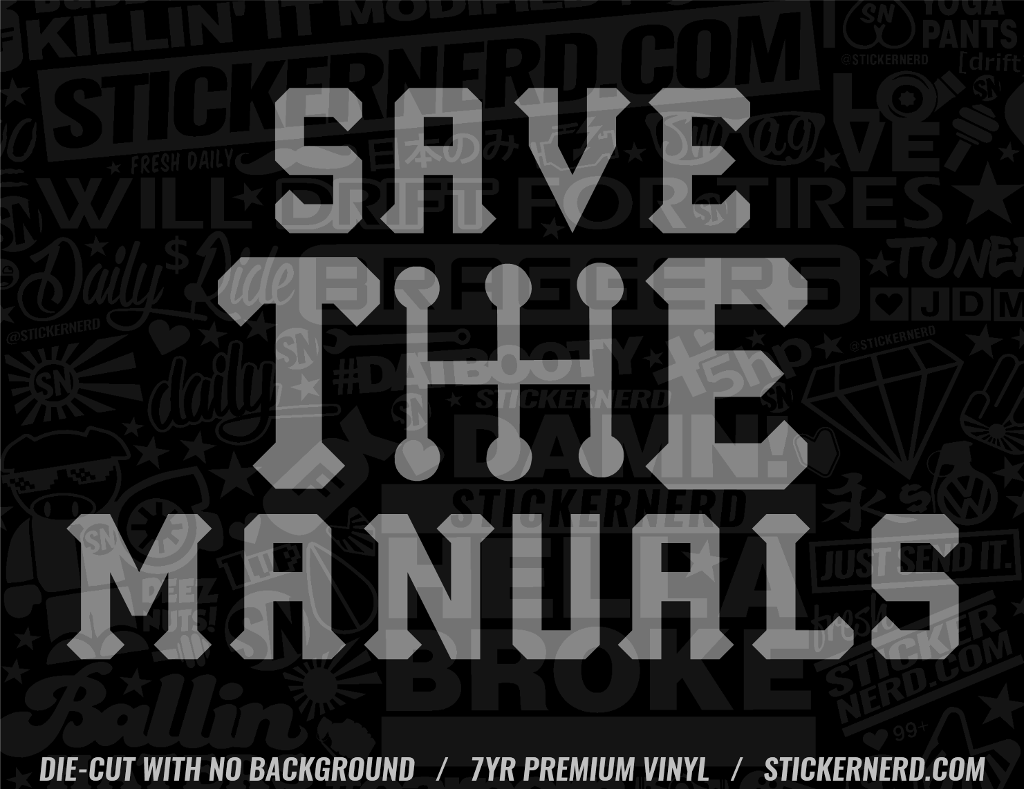 Save The Manuals Sticker - STICKERNERD.COM