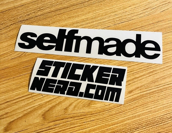 Self Made Sticker - Window Decal - STICKERNERD.COM