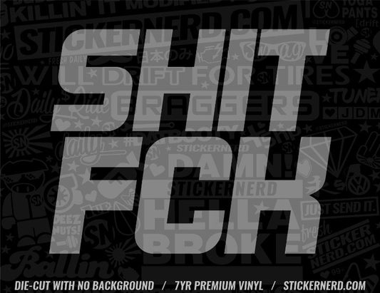 Shit Fck Sticker - STICKERNERD.COM