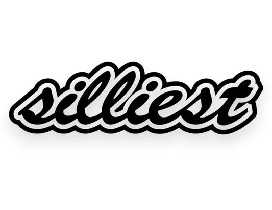 Silliest Sticker - Decal - STICKERNERD.COM