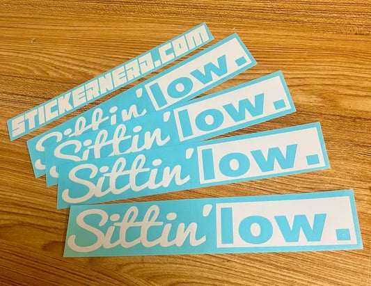 Sittin' Low Decal - Vinyl Slammed Sticker - STICKERNERD