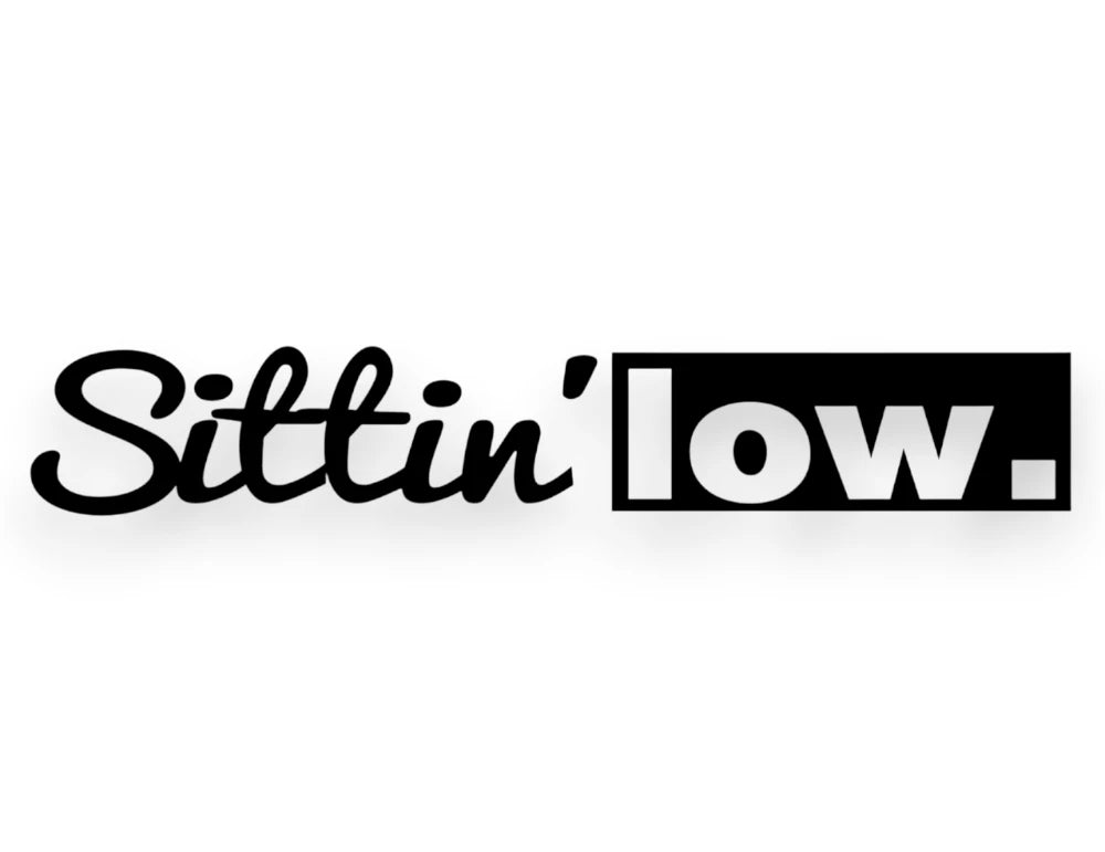 Sittin' Low Sticker - Decal - STICKERNERD.COM