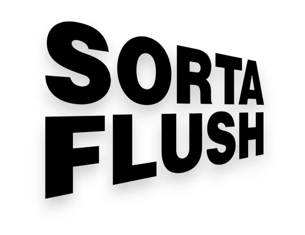 Sorta Flush Sticker - Decal - STICKERNERD.COM