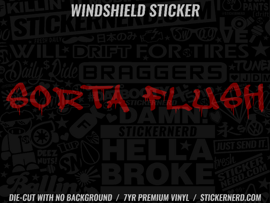 Sorta Flush Windshield Sticker - Window Decal - STICKERNERD.COM