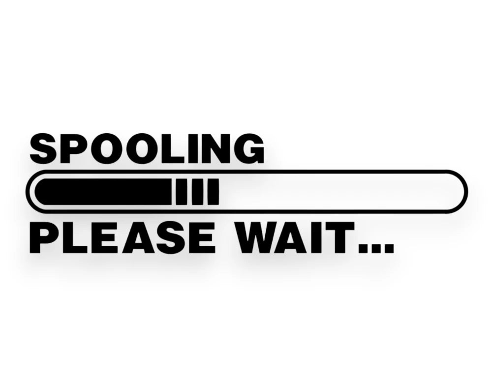 Spooling Please Wait Sticker - Decal - STICKERNERD.COM