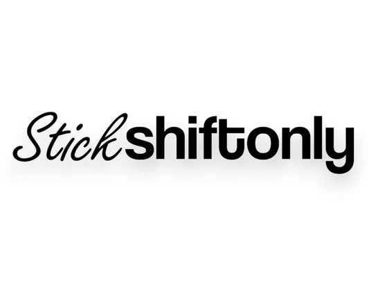 Stick Shift Only Sticker - Decal - STICKERNERD.COM