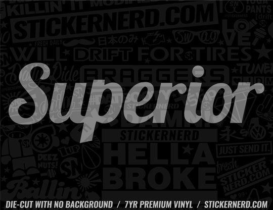 Superior Sticker - Decal - STICKERNERD.COM