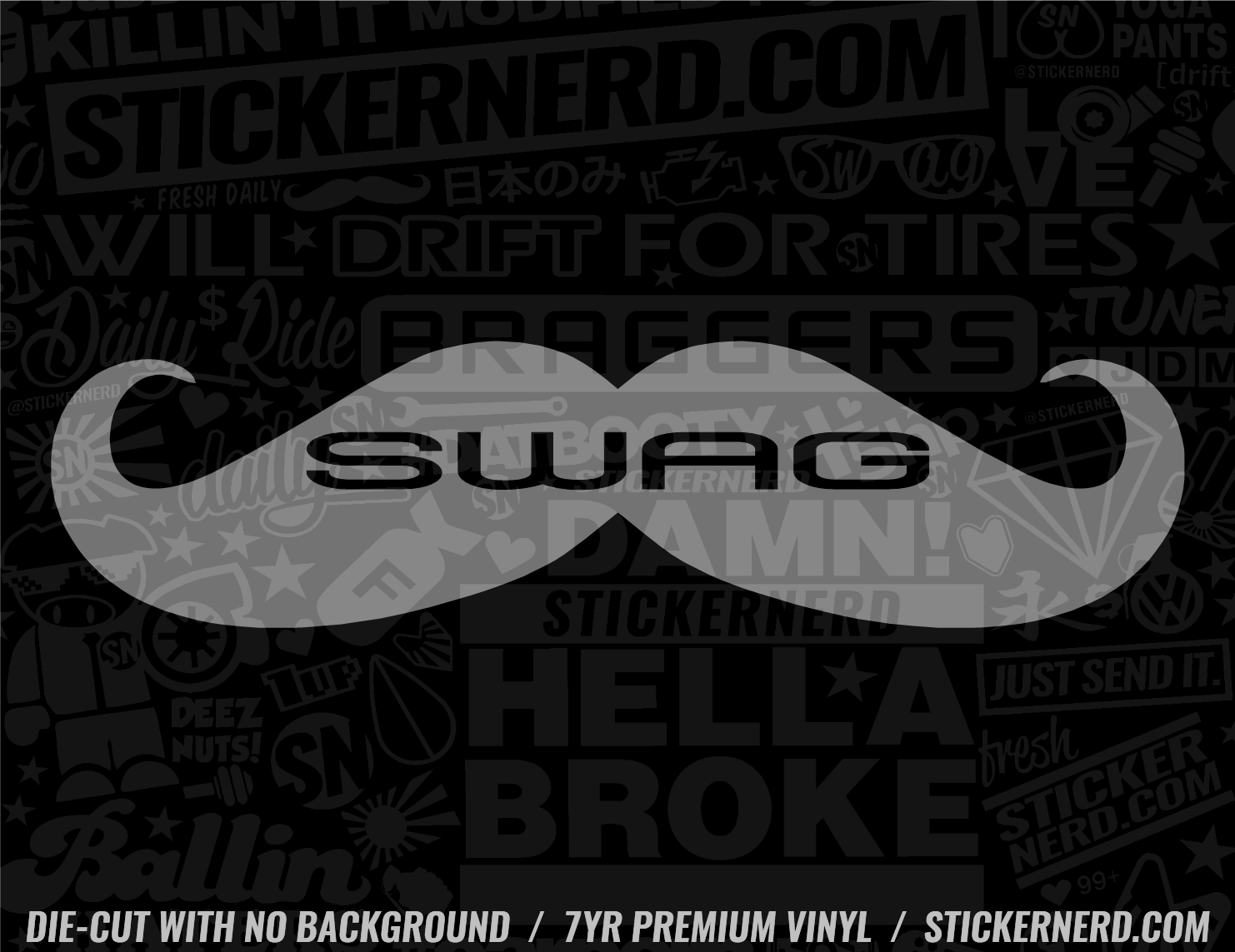 Swag Mustache Sticker - Window Decal - STICKERNERD.COM