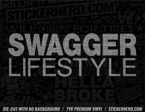 Swagger Lifestyle Sticker - Decal - STICKERNERD.COM
