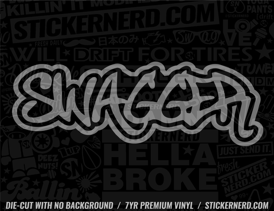 Swagger Sticker - Decal - STICKERNERD.COM