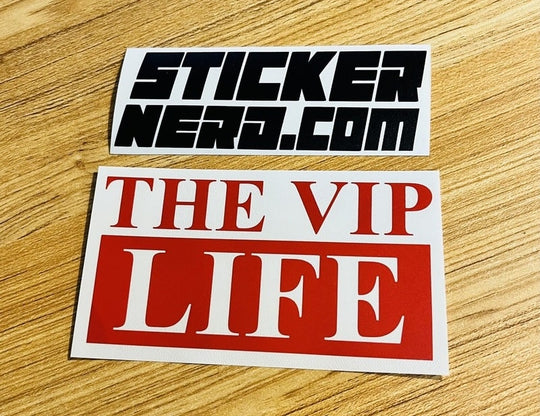 The VIP Life Sticker - STICKERNERD.COM