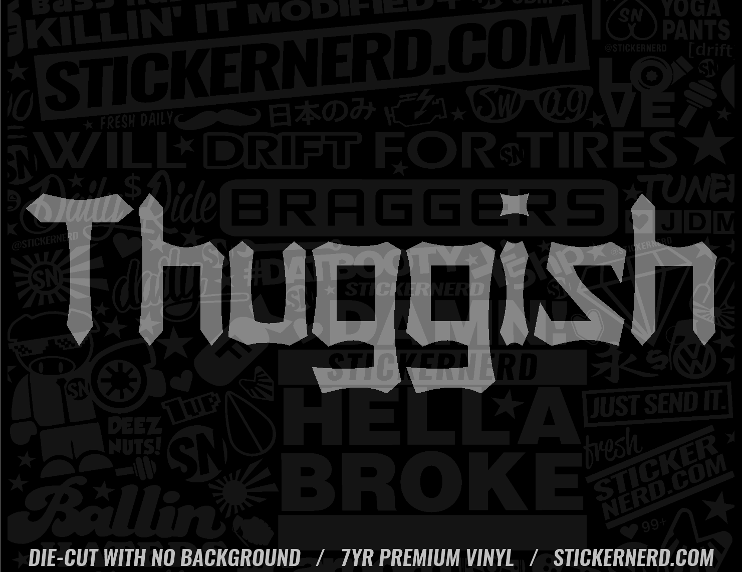 Thuggish Sticker - Decal - STICKERNERD.COM