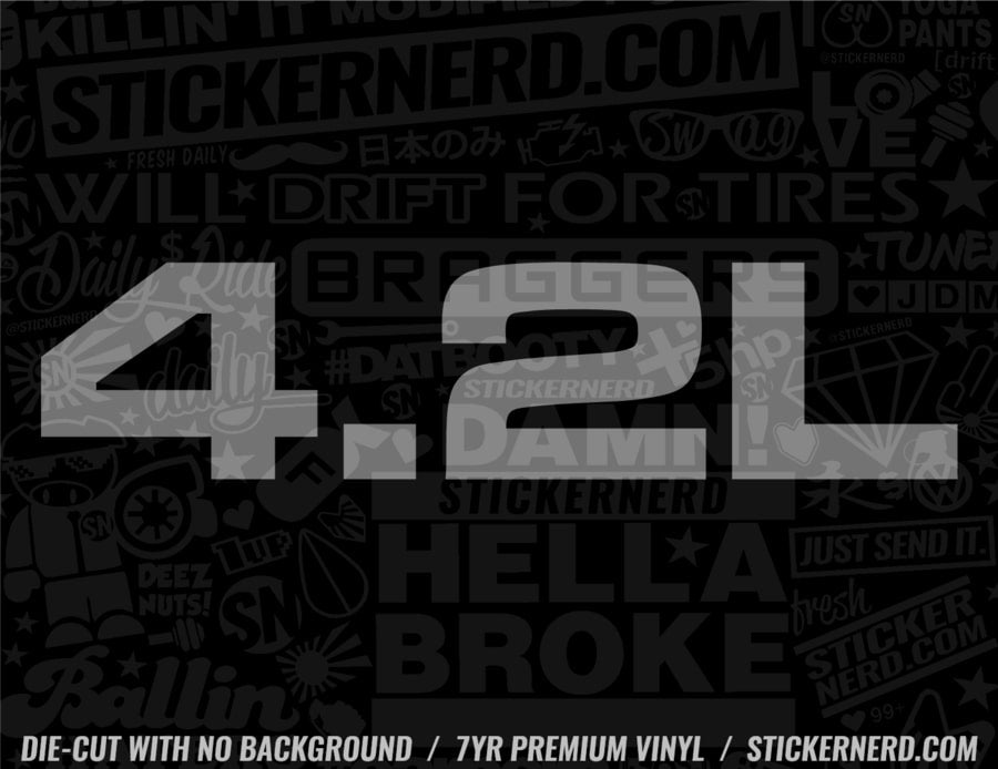 4.2L Sticker - Decal - STICKERNERD.COM