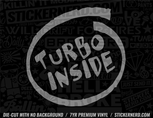 Turbo Inside Sticker - Decal - STICKERNERD.COM