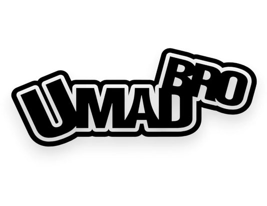 U Mad Bro Sticker - Window Decal - STICKERNERD.COM