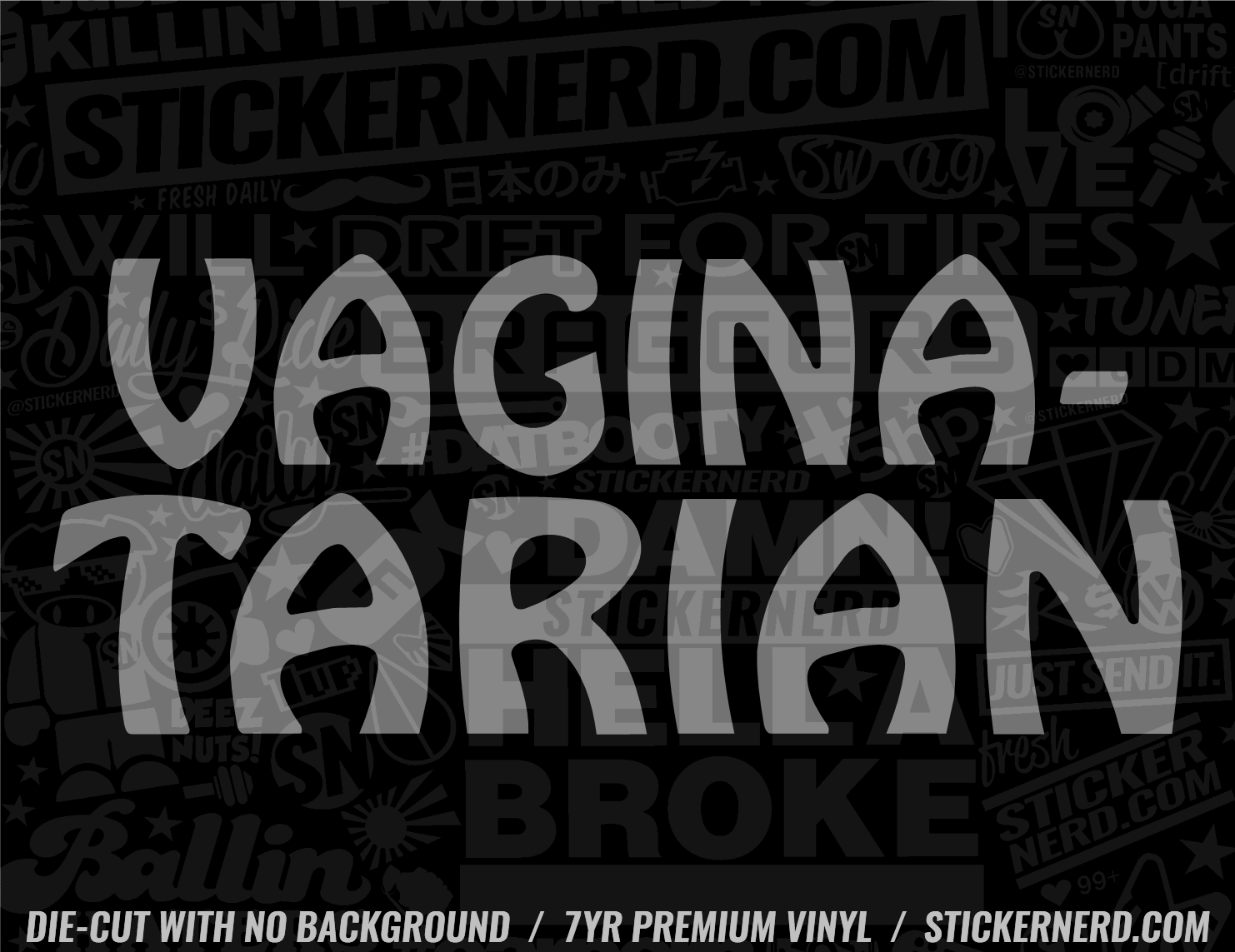 Vagina Tarian Sticker - Window Decal - STICKERNERD.COM