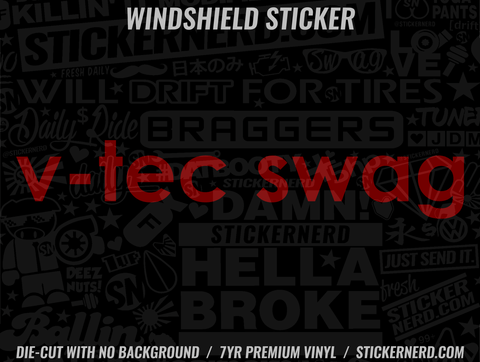 V-tec Swag Windshield Sticker - Window Decal - STICKERNERD.COM