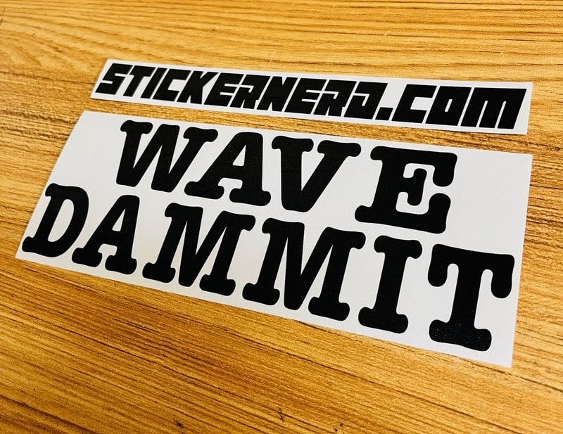 Wave Dammit Window Decal - STICKERNERD