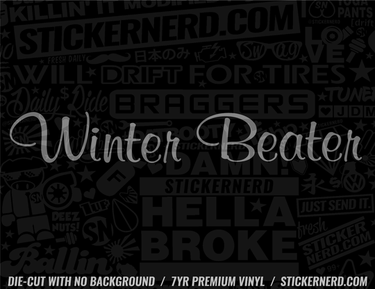 Winter Beater Sticker - Window Decal - STICKERNERD.COM