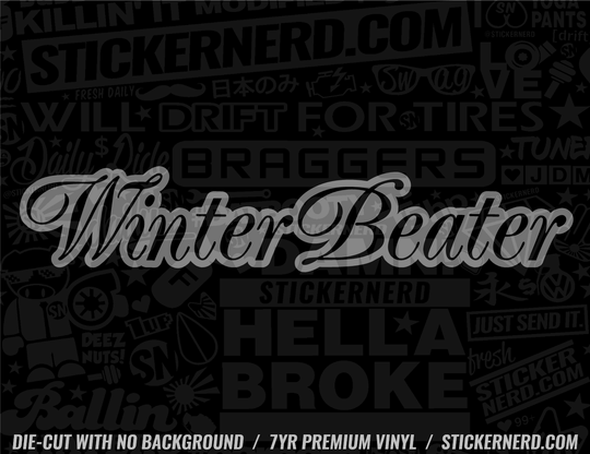 Winter Beater Sticker - Decal - STICKERNERD.COM