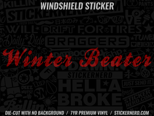 Winter Beater Windshield Sticker - Window Decal - STICKERNERD.COM