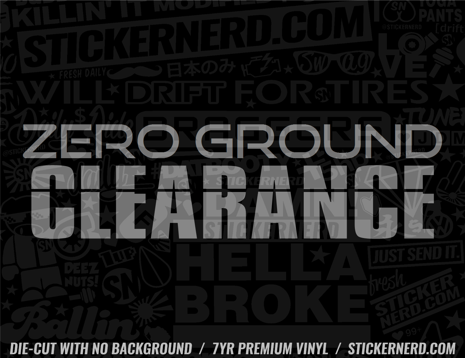 Zero Ground Clearance Sticker | JDM Vinyl Stickers | Car Window Decals ...