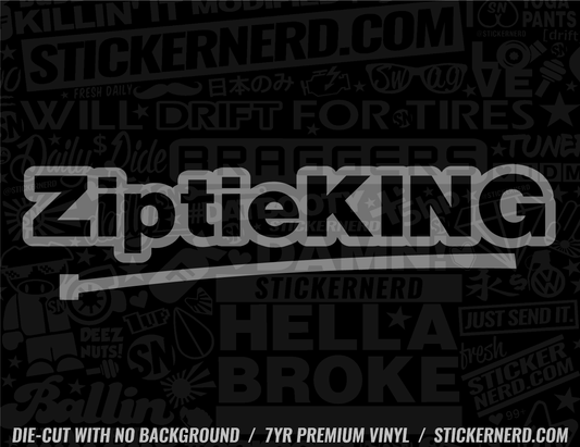 Zip Tie King Sticker - Decal - STICKERNERD.COM