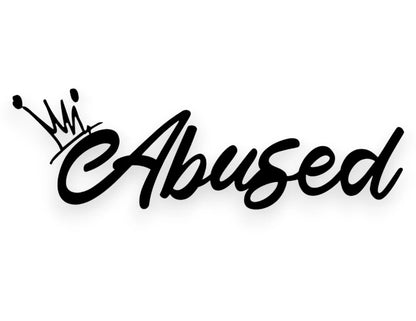Abused Crown Sticker - Decal - STICKERNERD.COM