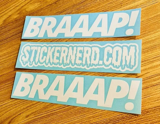 BRAAAP! Sticker - Funny Window Decal