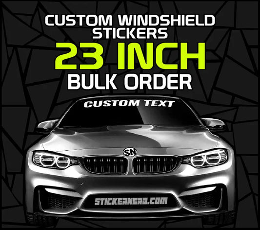 23 Inch Custom Windshield Stickers Bulk Order - Custom Windshield Stickers - StickerNerd