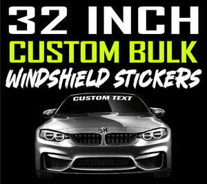 32" Custom Windshield Stickers Bulk