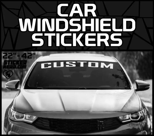 Car Windshield Stickers - Vinyl Window Banners And Decals 