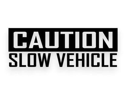 Caution Slow Vehicle Sticker - Window Decal - STICKERNERD