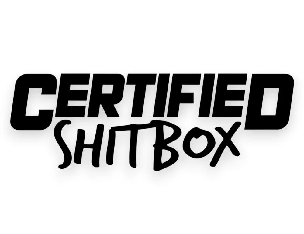 Certified Shitbox Sticker - Decal - STICKERNERD.COM