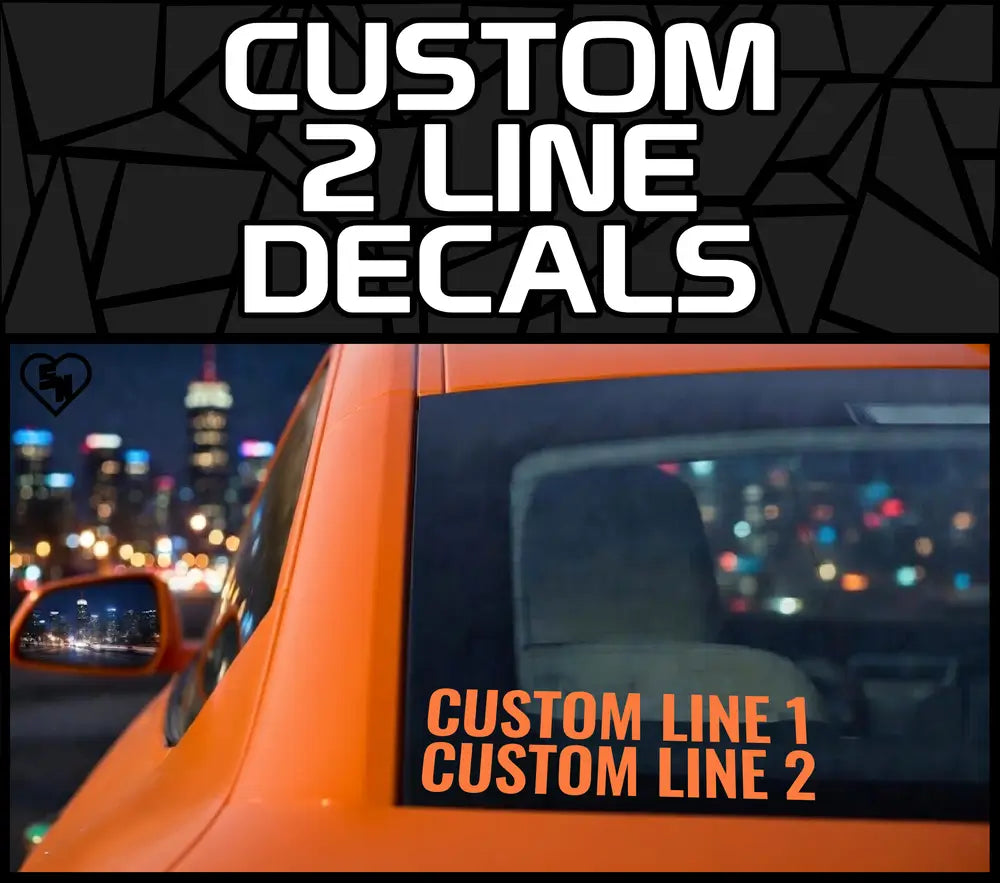 Custom 2 Line Text Decals - Custom Window Stickers - StickerNerd