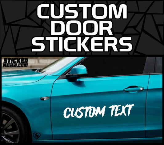 Custom Door Decals product banner showing white custom text lettering applied to the side door of a teal car