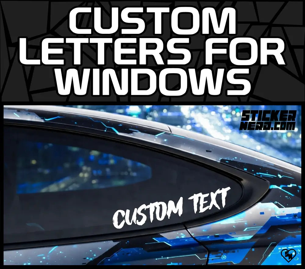Custom Letters For Windows - Vinyl Stickers And Custom Decals