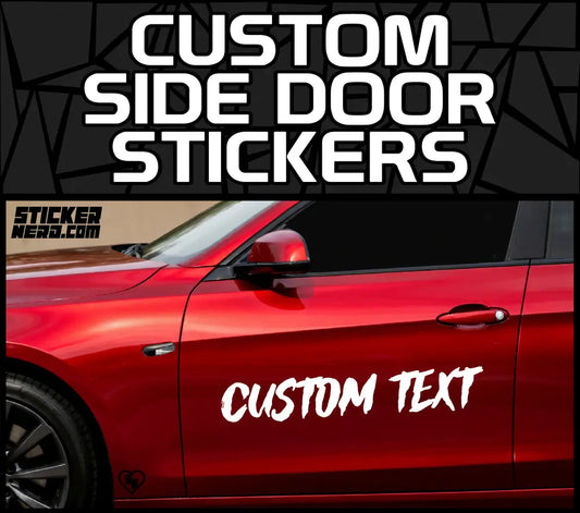 Graphic showing custom side door stickers text above a photo of a red car with white brush-stroke style custom text vinyl lettering on the front door.